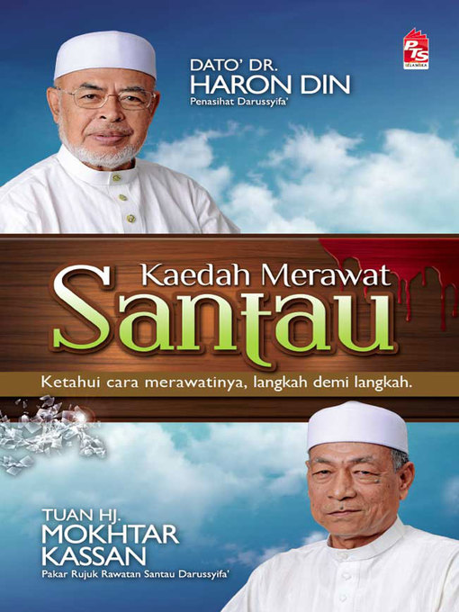 Title details for Kaedah Merawat Santau by Datoâ€ Haron Din - Available